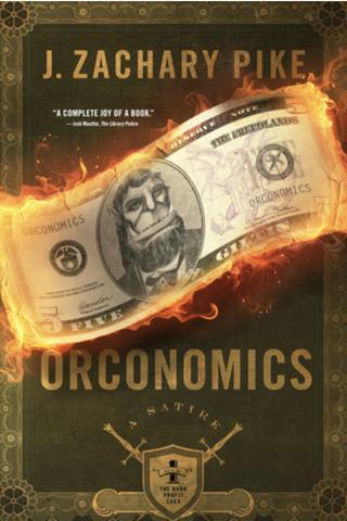 Orconomics (The Dark Profit Saga #1)