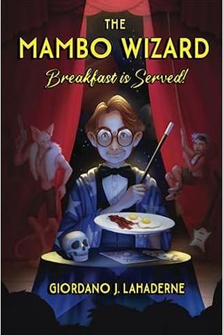 The Mambo Wizard: Breakfast is Served!