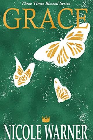 Grace (Three Times Blessed Series Book 1)