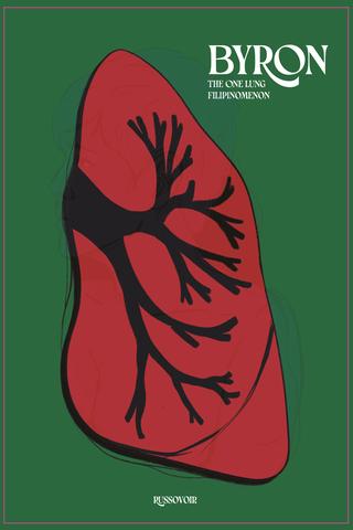 Byron: The One Lung Filipinomenon