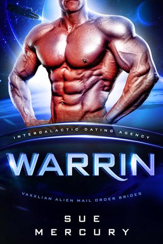 Warrin (Vaxxlian Alien Mail Order Brides #10)