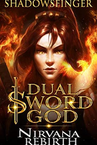 Dual Sword God: Book 