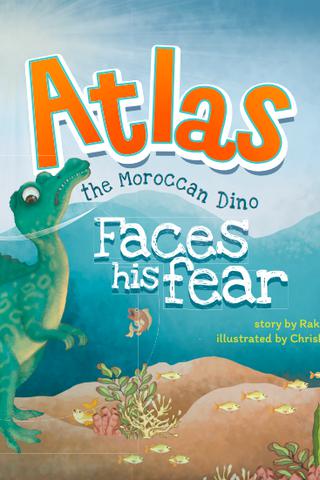 Atlas the Moroccan Dino: Face his Fear