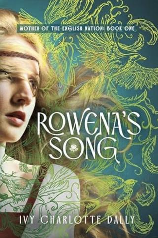 Rowena’s Song