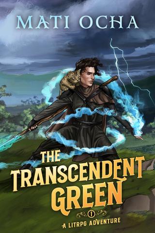 The Transcendent Green (The Transcendent Green Book 1)