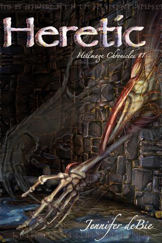 Heretic (Hellmage Chronicles #1)