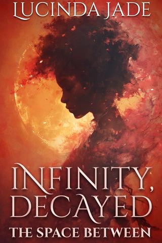 Infinity, Decayed: The Space Between