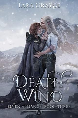 Death Wind (Elven Alliance Book 3)