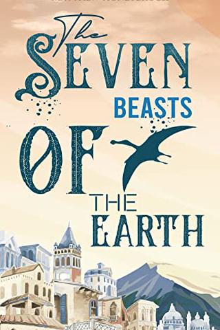The Seven Beasts of the Earth: Hand of the Sky 
