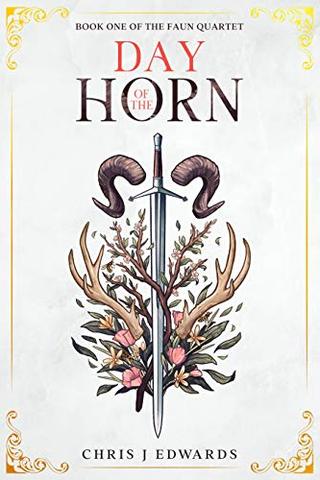 Day of the Horn (The Faun Quartet Book 1)