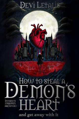 How to steal a demon's heart and get away with it