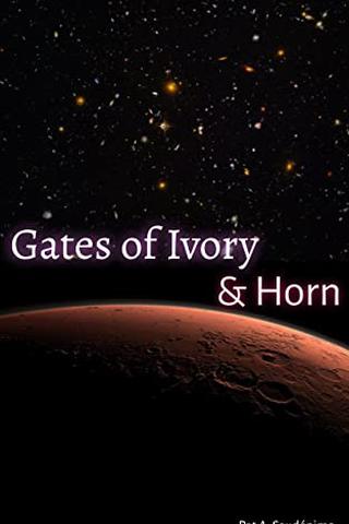 Gates of Ivory & Horn