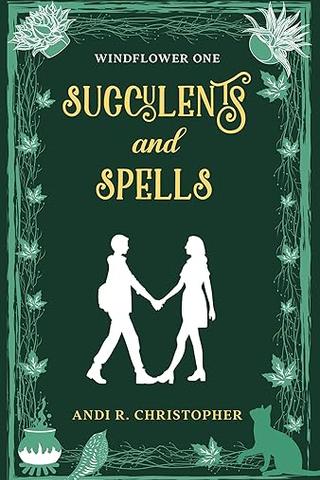 Succulents and Spells (Windflower Book 1)