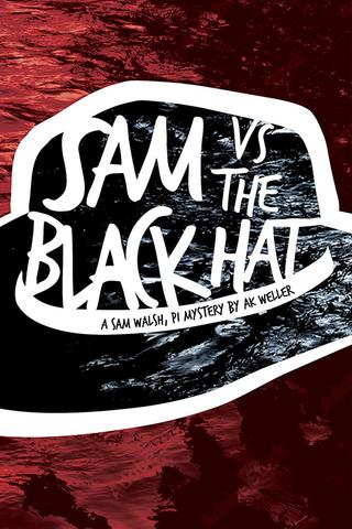 Sam vs the Black Hat