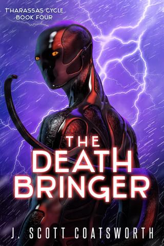 The Death Bringer (The Tharassas Cycle Book 4)