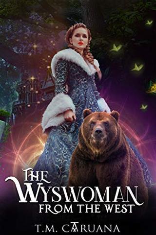 The Wyswoman from the West (The Prophesied Sorcerer Series)