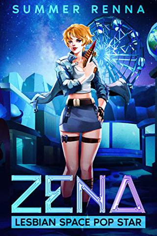 Zena the Lesbian Space Pop Star