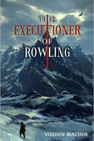 The Executioner of Rowling 