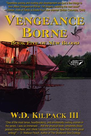 Vengeance Borne: Book Five of New Blood