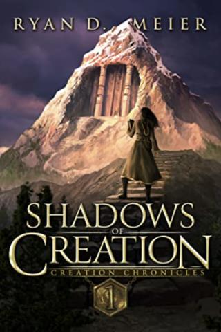 Shadows of Creation (Creation Chronicles #1)
