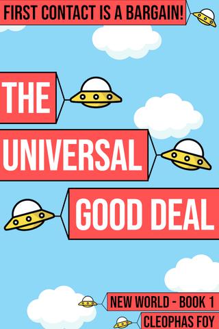 The Universal Good Deal