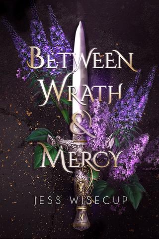 Between Wrath and Mercy (The Divine Between Series Book 1)