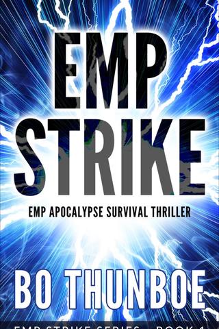 EMP Strike: EMP Apocalypse Survival Thriller