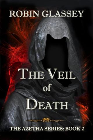 The Veil of Death (The Azetha Series Book 2)