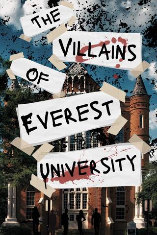 The Villains of Everest University