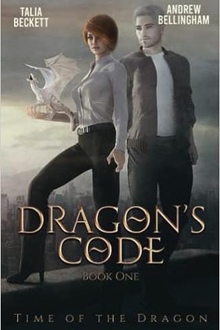 Dragon’s Code (Time of the Dragon Book 1)