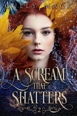 A Scream That Shatters (Voice that Thunders #2) 
