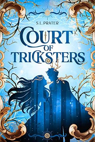 Court of Tricksters: Fae Fantasy Romance (Fae Tricksters Book 1)