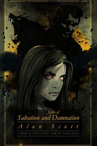 Tales of Salvation and Damnation