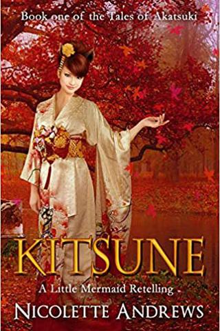 Kitsune: A Little Mermaid Retelling (Tales of Akatsuki Book 1)