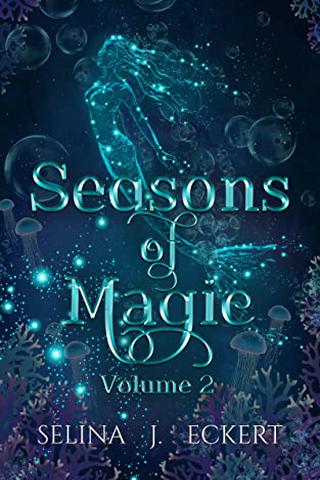 Seasons of Magic Volume 2 