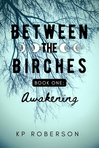 Between the Birches: Awakening