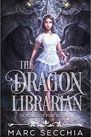 The Dragon Librarian (Scrolls of Fire)