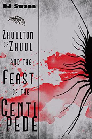 Zhuulton of Zhuul and the Feast of the Centipede (Aeon of Chaos) 