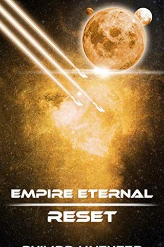 Empire Eternal: Reset 
