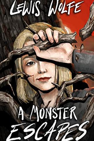 A Monster Escapes (The Jane Elring Stories Book 1) 