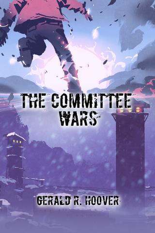 The Committee Wars