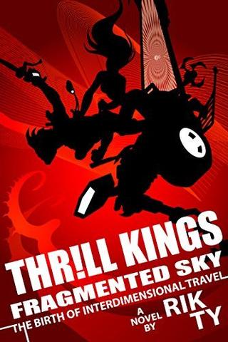 Thrill Kings: Fragmented Sky