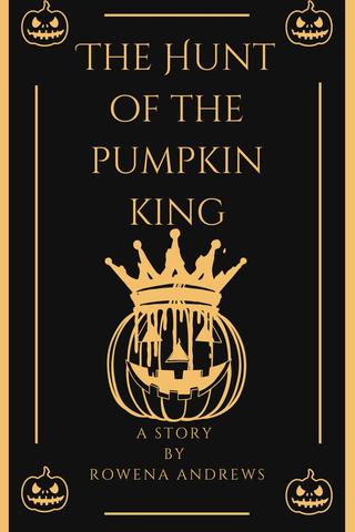 The Hunt of the Pumpkin King