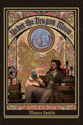 Under the Dragon Moon by Mawce Hanlin