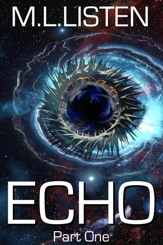 Echo: Part One