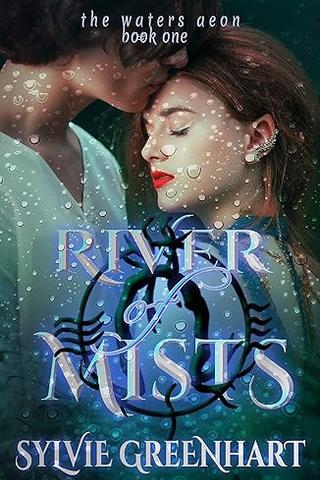 River of Mists (The Waters Aeon Book One)