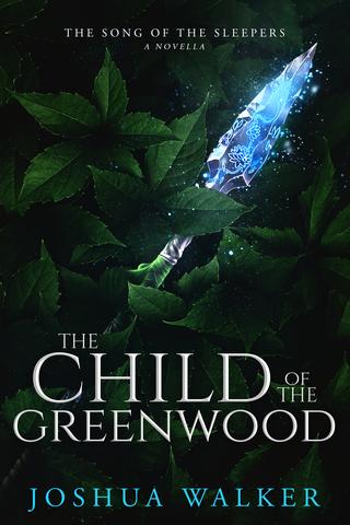 The Child of the Greenwood