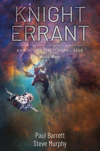 Knight Errant (Knights of the Flaming Star Book 1)