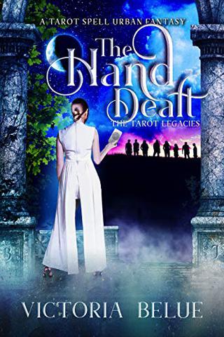 The Hand Dealt: A Magical Midlife Mystery (The Tarot Legacies Book 1)