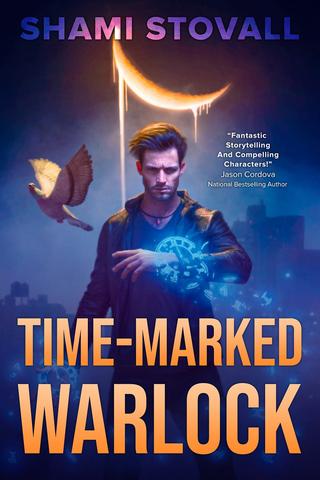 Time-Marked Warlock by Shami Stovall